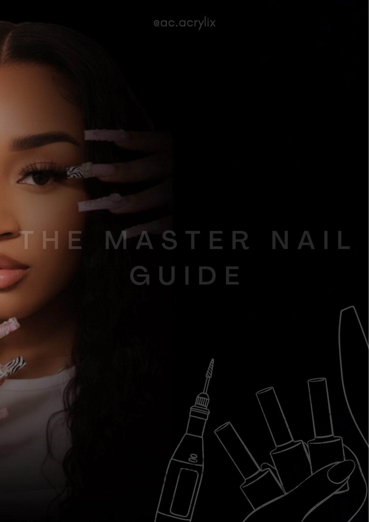 The Master Nail Guide